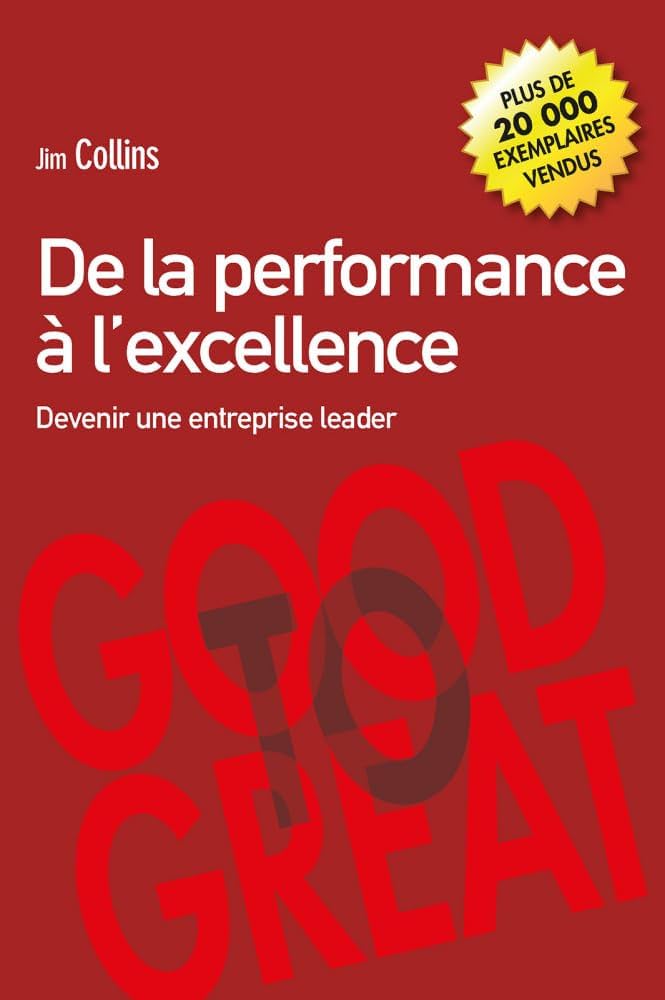 De la performance à l'excellence