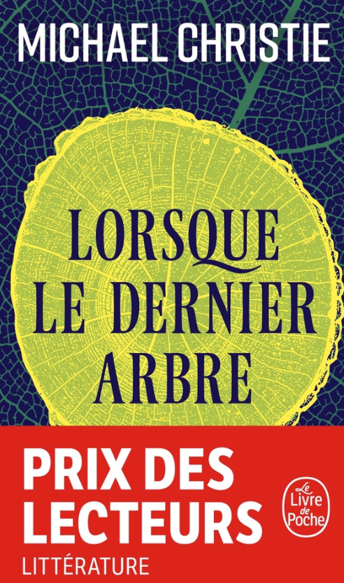 Lorsque le dernier arbre