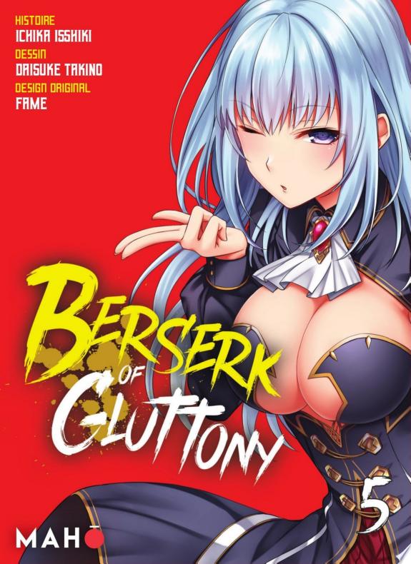 Berserk of gluttony , tome 5