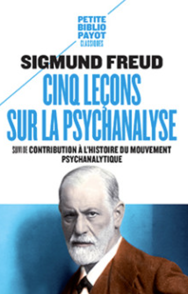 Cinq leçons sur la psychanalyse