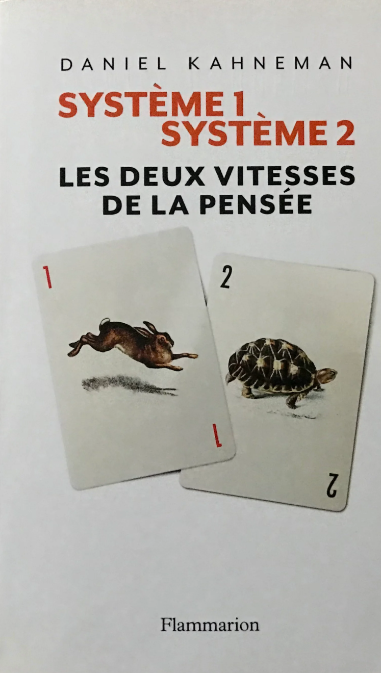 Système1, système2: les deux vitesses de la pensée